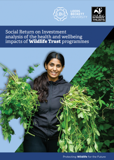 A social return on investment analysis of the health and wellbeing impacts of Wildlife Trust programmes report cover