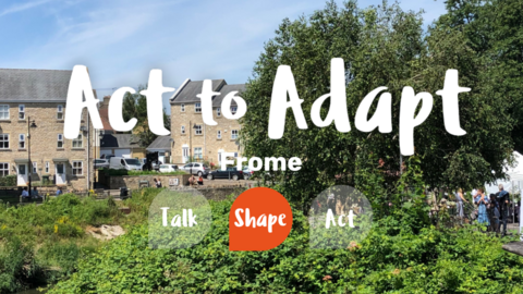 Act to Adapt: Frome