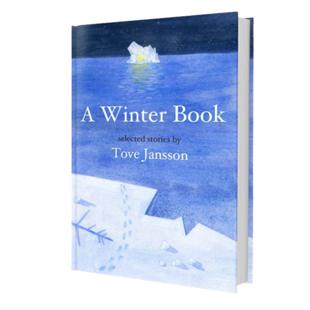 The cover of the book A Winter Book by Tove Jansson