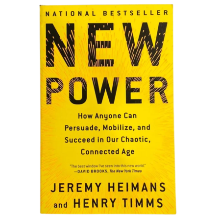 Book jacket of New Power by Henry Timms & Jeremy Heimans 